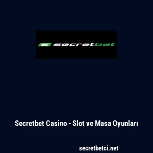 Secretbet Casino - Slot ve Masa Oyunları