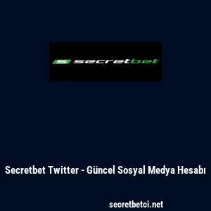 Secretbet Twitter - G&uuml;ncel Sosyal Medya Hesabı